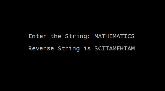 Output - C Program to Reverse a Given String