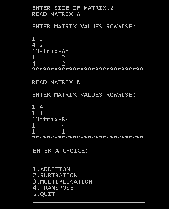 Output - C Program to Manipulate Matrix